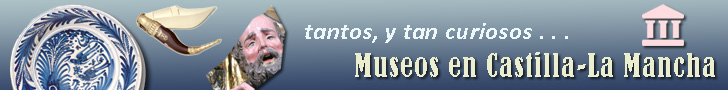 Museos de Castilla-La Mancha