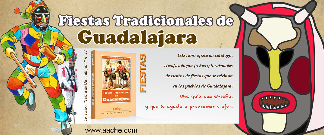 Fiestas Tradicionales de Guadalajara