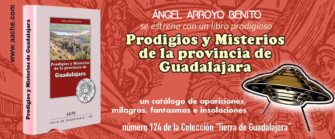 Prodigios y misterios de Guadalajara