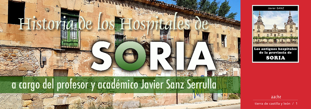 Sanz Serrulla publica la historia de los hospitales de Soria