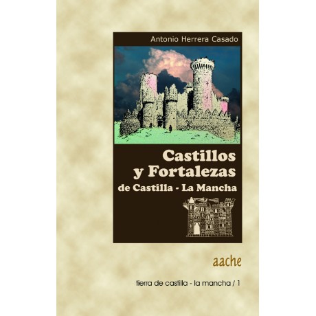 Castillos y fortalezas de Castilla la Mancha