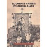El Corpus Christi en Guadalajara