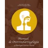 Manual de Otorrinolaringología y Patología Cérvico-Facial