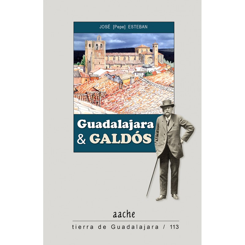 Guadalajara y Galdós