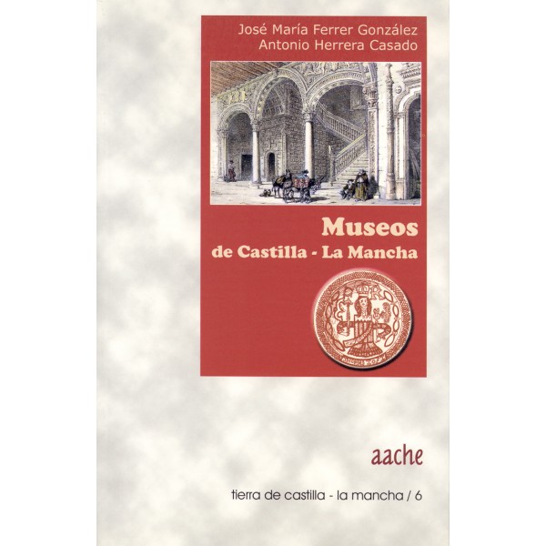 Museos de Castilla la Mancha