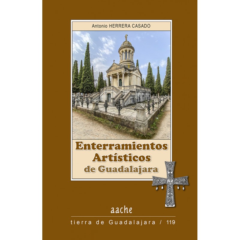 Enterramientos artísticos de Guadalajara