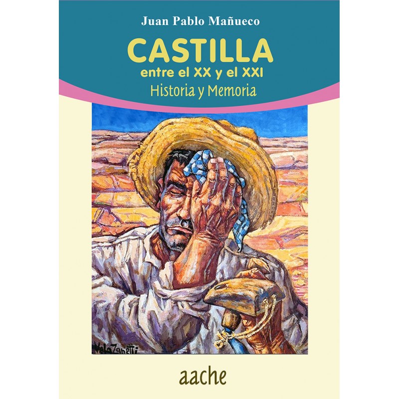 Castilla entre el XX y el XXI