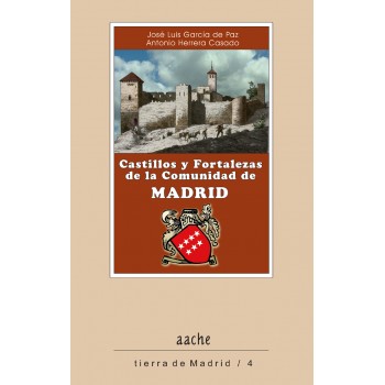 Castillos y fortalezas de la Comunidad de Madrid