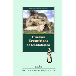 Cuevas eremíticas de Guadalajara