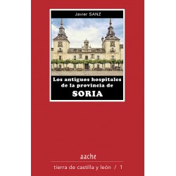 Los hospitales históricos de la provincia de Soria