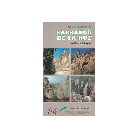 Guía Turística del Barranco de la Hoz