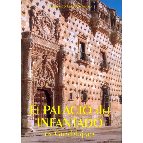 El palacio del Infantado en Guadalajara