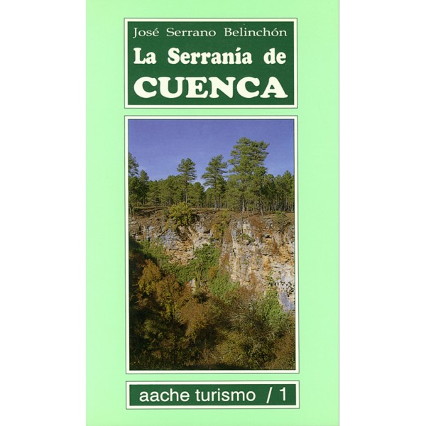 La Serranía de Cuenca