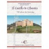 El castillo de Cifuentes. 700 años de historia