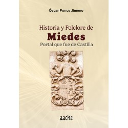 Historia y folclore de Miedes