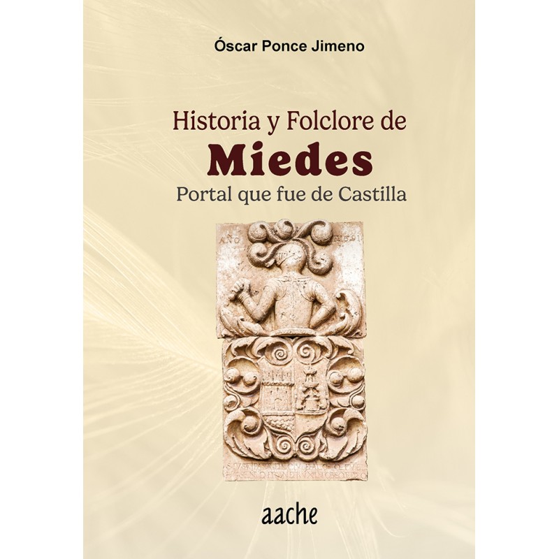 Historia y folclore de Miedes