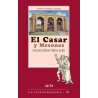 El Casar y Mesones, una historia particular