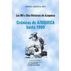 Crónicas de Azuqueca hasta 1900