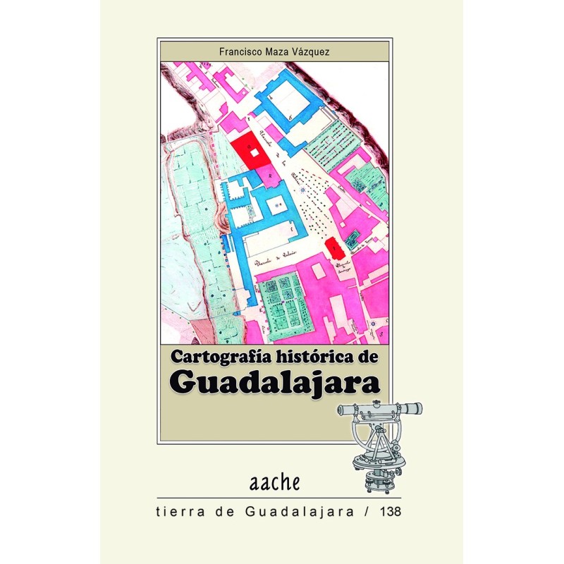 Cartografia histórica de Guadalajara