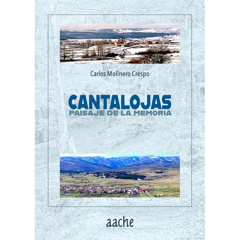 Cantalojas, paisaje de la memoria