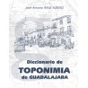 Diccionario de Toponimia de Guadalajara