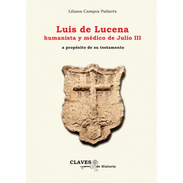 Luis de Lucena, humanista y médico de Julio III