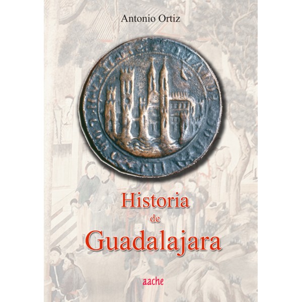 Historia de Guadalajara