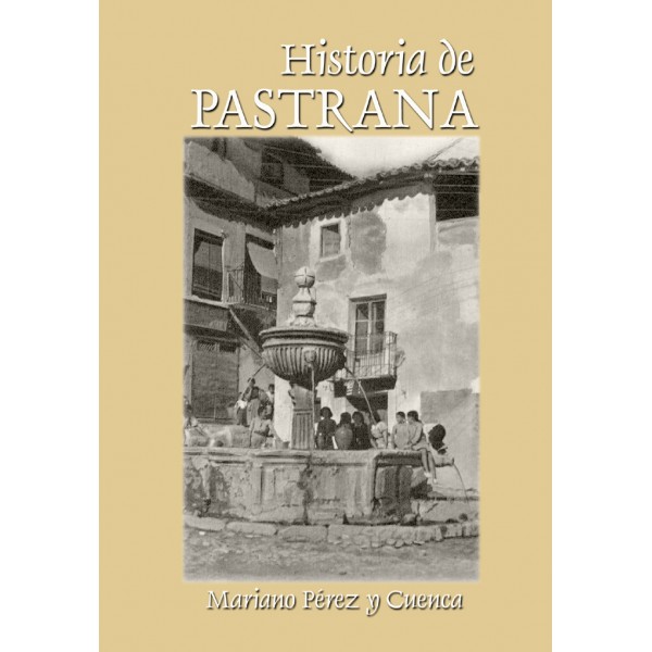 Historia de Pastrana