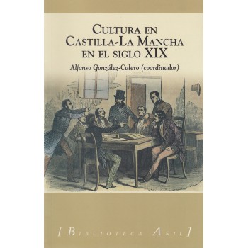 Cultura en Castilla-La Mancha en el siglo XIX