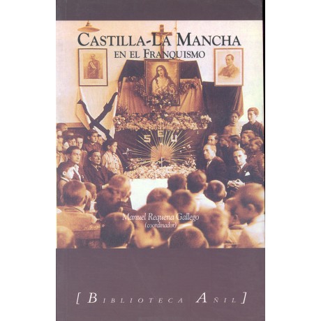 Castilla-La Mancha en el franquismo