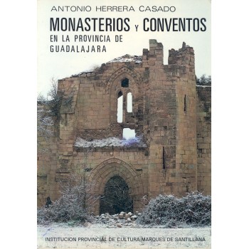 Monasterios y conventos de...