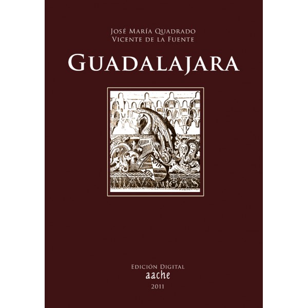 Guadalajara, de José María Quadrado