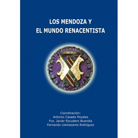 Los Mendoza y el mundo renacentista