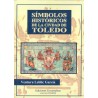 Símbolos históricos de la ciudad de Toledo