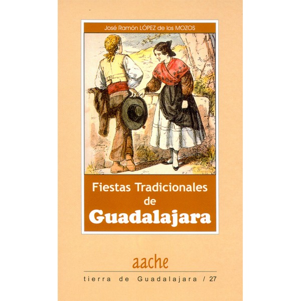 Fiestas tradicionales de Guadalajara