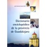 Diccionario enciclopédico de la provincia de Guadalajara