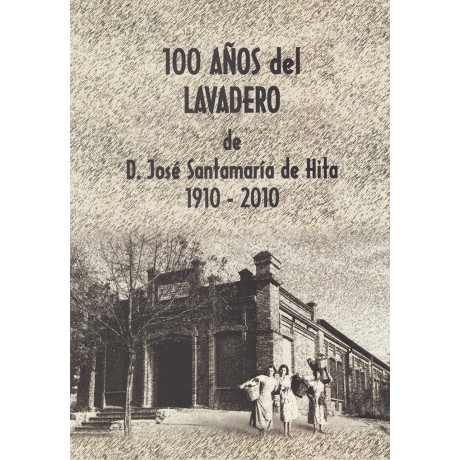 100 Años del Lavadero de Iriépal