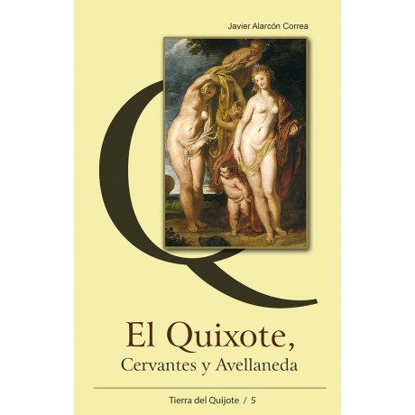 El Quixote, Cervantes y Avellaneda