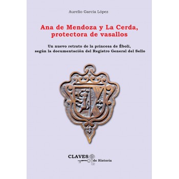 Ana de Mendoza y La Cerda, protectora de vasallos