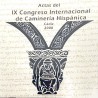 Actas del IX Congreso de Caminería Hispánica - 1 CD