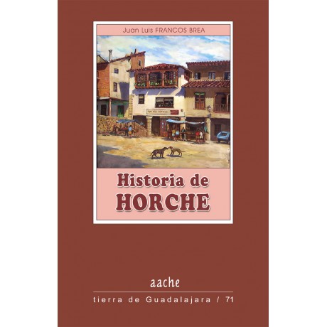 Historia de Horche