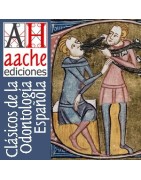 Clasicos de la Odontologia Española