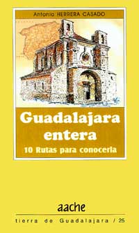 Guadalajara entera, 10 rutas para conocerla