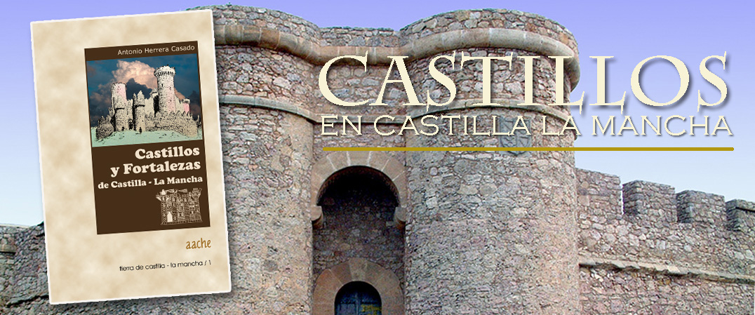 Castillos de Castilla la Mancha