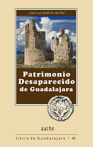 Patrimonio desaparecido de Guadalajara