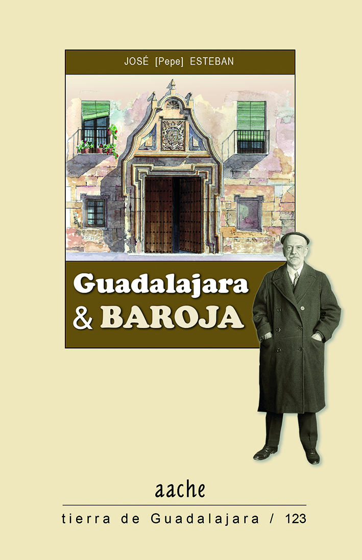 Guadalajara y Baroja