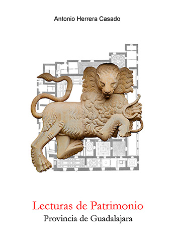 Lecturas de Patrimonio. Provincia de Guadalajara